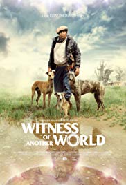 Witness of another world